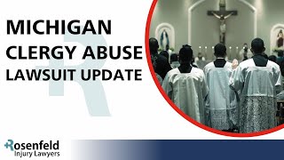 Michigan Clergy Abuse Lawsuit Updates 2024 [upl. by Suirtimid170]