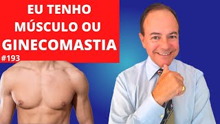 Como saber se tenho GINECOMASTIA ou MÚSCULO peitoral Dr Jacintho  Cirurgião Plástico [upl. by Kuska595]