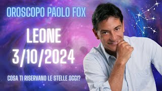 Leone ♌️ LOroscopo di Paolo Fox  3 Ottobre 2024  Bella giornata grazie alla Luna e ai suoi amici [upl. by Avigdor]