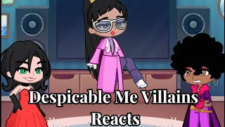 Despicable Me Villains Reacts [upl. by Martyn987]