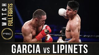 Garcia vs Lipinets FULL FIGHT March 10 2018  PBC on Showtime [upl. by Clovis336]