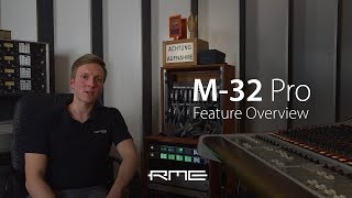 RME Audio M32 Pro AVB Series  Feature Overview [upl. by Deina953]