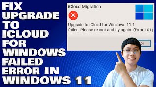 How To Fix Upgrade To ICloud For Windows Failed Error in Windows 1011 [upl. by Gambell352]