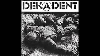 Dekadent  Selftitled  1994  Full Album [upl. by Otina]