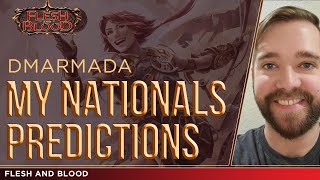 My Nationals Predictions  Flesh and Blood  DMArmada [upl. by Leiahtan170]