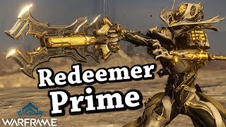 Warframe  Redeemer Prime One Shots Everything 0 Forma Build [upl. by Scotti]