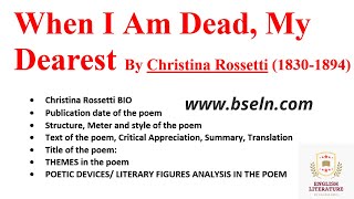 When I Am Dead My Dearest By Christina Rossetti In UrduHindi ThemesCASummaryStyleNotes PDF [upl. by Tnattirb]