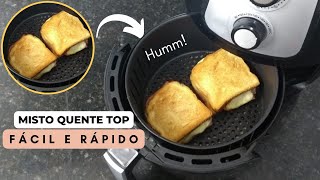 COMO FAZER MISTO QUENTE SIMPLES FÃCIL E RÃPIDO NA AIRFRYER [upl. by Einamrej478]