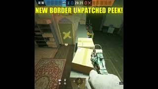 UBISOFT FAILED TO PATCH THIS ON R6 Border New Peek rainbowsixsiege r6siege shorts [upl. by Amlez24]