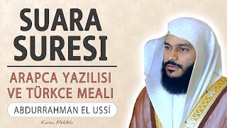 Şuara suresi anlamı dinle Abdurrahman el Ussi Şuara suresi arapça yazılışı okunuşu ve meali [upl. by Marleah764]