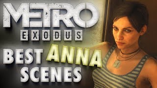 Metro Exodus Annas Best Scenes  Romance Action amp Dramatic Cutscenes of Artyoms Wife [upl. by Elyrrad]