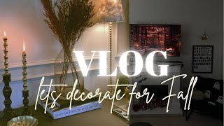 VLOG  Fall Decorating  New Home Accents [upl. by Cori]