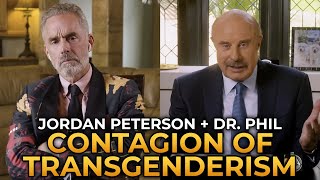 Jordan Peterson and Dr Phil  The Contagion of Transgender Ideology [upl. by Epuladaugairam]