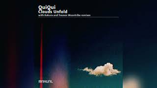 QuiQui  Clouds Unfold [upl. by Lenni]