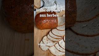 Blanc de poulet aux herbes recette recettefacile food foodblogger ramadan foodblogger [upl. by Nosreh678]