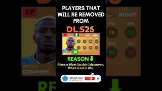 DLS 25 Remove Players dls25 dls24update newratings dls25releasedate dreamleaguesoccer25 dls [upl. by Pincince]