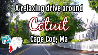 Take a Relaxing Drive around the Village of Cotuit  Cape Cod 🌾 [upl. by Aram832]