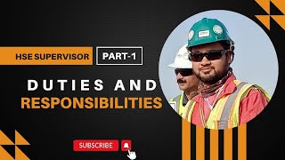 Duties of HSE Supervisor What are the duties of supervisor Role and Responsibilities [upl. by Acinnod]