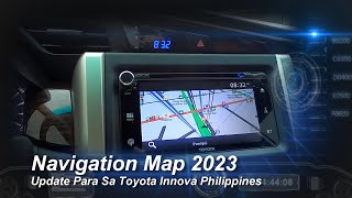 PAANO EH UPDATE ANG NAVIGATION MAP 2023 NG TOYOTA INNOVA PHILIPPINES [upl. by Kcyred86]