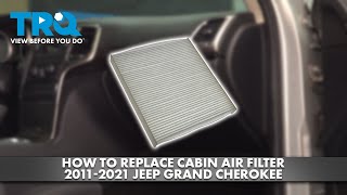 How to Replace Cabin Air Filter 20112021 Jeep Grand Cherokee [upl. by Hueston266]