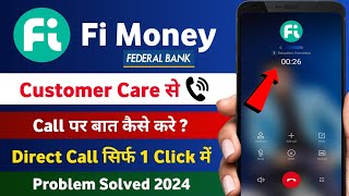 Fi Money Customer Care Number 2024  Fi Money Customer Care se Baat Kaise Kare  Fi Helpline Number [upl. by Rothmuller936]