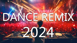 DANCE PARTY SONGS 2024  Mashups amp Remixes Of Popular Songs  DJ Remix Club Music Dance Mix 2024 [upl. by Janka]