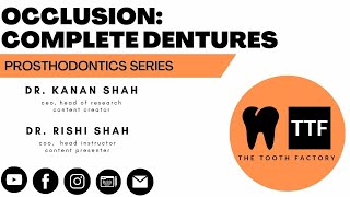 Occlusion Complete Dentures  Prosthodontics  Full Lecture 2023 [upl. by Pironi246]