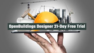 OpenBuildings Designer  21Day Free Trial [upl. by Dominic]