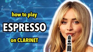 How to play Espresso on Clarinet  Clarified [upl. by Nonohcle]