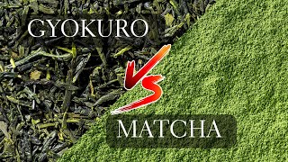 Gyokuro vs Matcha  Gyokuro vs Matcha Health Benefits Popularity and Flavor [upl. by Anassor]