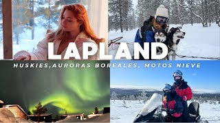 LAPONIA AURORAS BOREALES HUSKIES Y MOTOS DE NIEVE ❄️ MONICAJIMENEZ ft INVICTOR [upl. by Ardekan368]