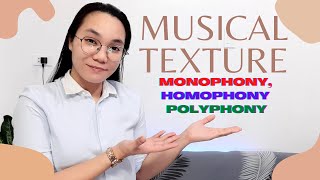 Texture in MusicMonophony Homophony Polyphony [upl. by Jabez]