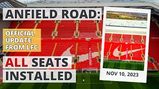 ANFIELD ROAD EXPANSION  ALL seats installed  Liverpool FC update [upl. by Subir]