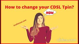 How to Change your CDSL Tpin [upl. by Roxanne854]