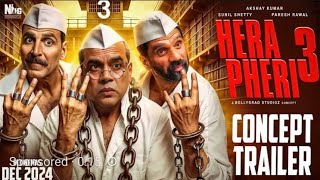 Hera Pheri 3 Conceptual TrailerAkshay Kumar  Suniel ShettyParesh Rawal  Farhad  Concept [upl. by Menzies215]