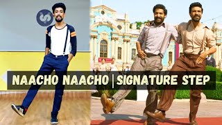 naacho naacho song  naacho naacho dance steps  naacho naacho dance tutorial  RRR  NTRRam Charan [upl. by Cloe]