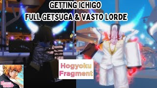 Getting Ichigo Stage 4 Mugetsu amp Vasto Lorde in Sakura Stand [upl. by Haidadej490]