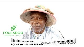 BOKAR HAMADOU FARANA oumaruyel samba dondo [upl. by Allekram]