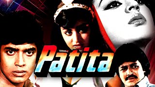 Patita 1980 full movie  पतिता  Mithun Chakraborty Raj Kiran Vikram Shoma Anand  Pramod C [upl. by Ikkela546]