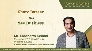 Share Bazaar with Mr Siddharth Sedani from AnandRathi  5th April 2024 [upl. by Lopez802]