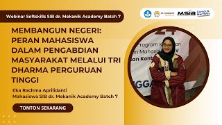 Softskills SIB Batch 7 Eka Rachma Aprilidanti  Membangun Negeri [upl. by Neenaj988]