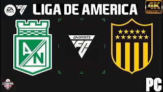 ATL NACIONAL VS PEÑAROL  LIGA DE AMERICA FC 24 [upl. by Sumer]