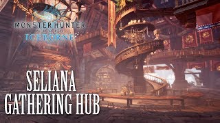 MHW Iceborne OST Seliana Gathering Hub Theme [upl. by Enila]