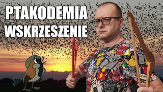 Ptakodemia Wskrzeszenie  CrapOWizja 09 [upl. by Martine]