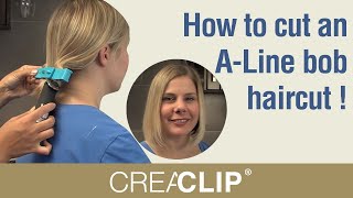 How to cut an ALine bob haircut  DIY and cut a bob hairstyle with the CreaClip [upl. by Helaine240]