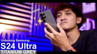 KENAPA JADI MIRIP IPHONE Unboxing Samsung S24 Ultra Titanium Grey 2024  Indonesia [upl. by Rakia]