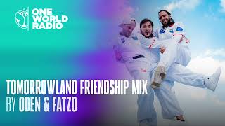 Tomorrowland Friendship Mix with Oden amp Fatzo [upl. by Enilauqcaj]