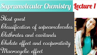 supramoleculer Chemistry lecture1 imp for all state and central university [upl. by Atsylak]