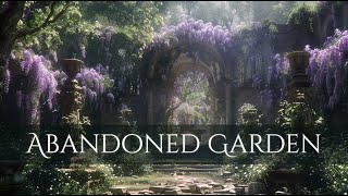 ABANDONED PALACE GARDEN Ambience and Music  peaceful spring afternoon in a forgotten garden [upl. by Lativa]