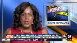 Baltimore Police investigates 27th murder of 2017 [upl. by Llecram]